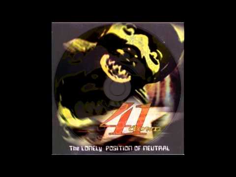 41down - Lonely Position of Neutral