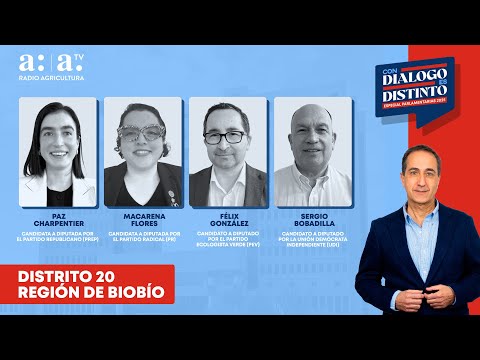 Con Diálogo es Distinto - Distrito 20: Desafíos y propuestas para el Bíobío - Radio Agricultura