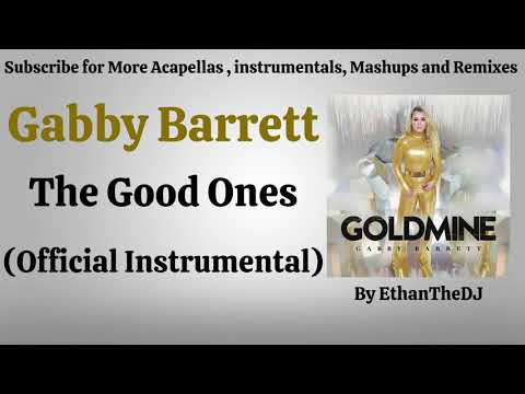 Gabby Barrett - The Good Ones (Official Instrumental)