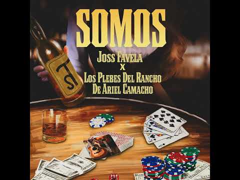 Los Plebes del Rancho de Ariel Camacho ft. Joss Favela - Somos (audio)