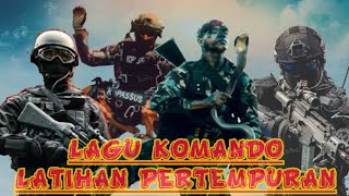 Download lagu Lirik Lagu TNI Komando Latihan Pertempuran~Viral Ditiktok DJ Remix Komando Latihan Pertempuran mp3