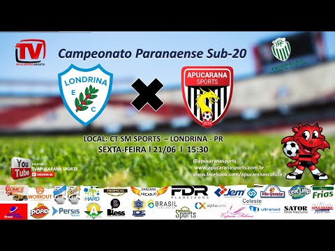 LONDRINA EC X APUCARANA SPORTS - CAMPEONATO PARANAENSE SUB -20