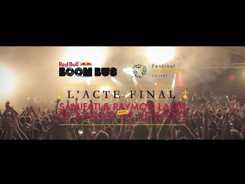 RED BULL BOOM BUS - SAMIFATI & Ray Lazer VS le Bagad de Lorient