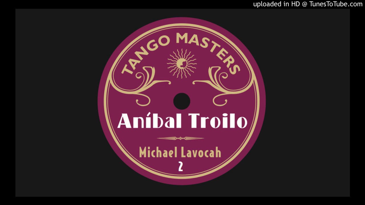 Melodía de arrabal: Troilo/Fiorentino c.1941