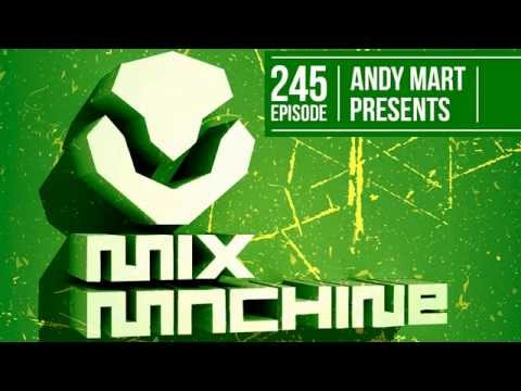 Andy Mart - Mix Machine 245 (19 Nov 2015)