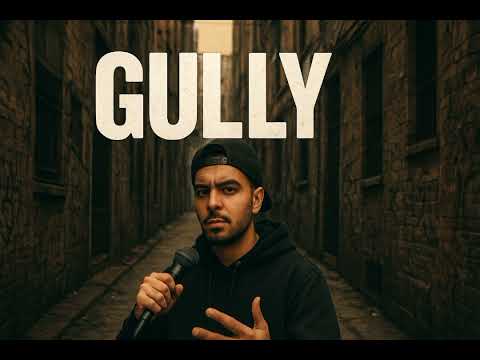 Gully Ft. Ajnabi | Offical Music | Hip Hop Music 