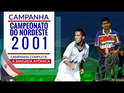 COPA DO NORDESTE 2001 - CAMPANHA COMPLETA