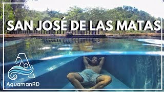 San Jose de Las Matas – Sajoma – Aguas Calientes – Arroyo Hondo | AquamanRD
