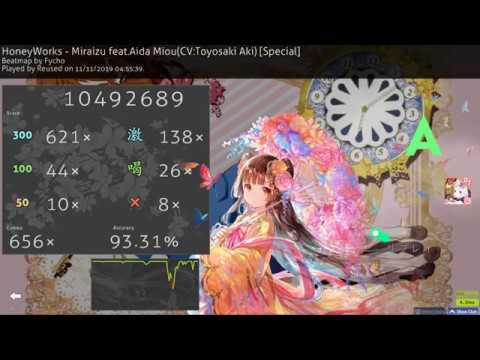 HoneyWorks - Miraizu feat.Aida Miou(CV:Toyosaki Aki) [Special] +DT 93.31% A Rank
