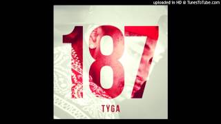 Tyga - Fuckin Crack - 187