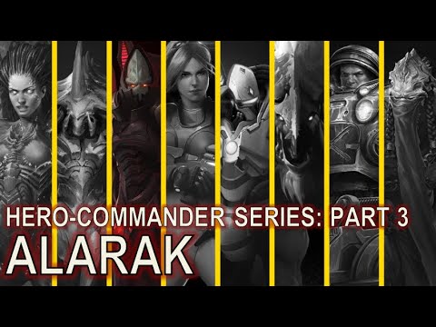 Who is the strongest hero-commander? Part 3: Alarak [Starcraft II: Co-Op]