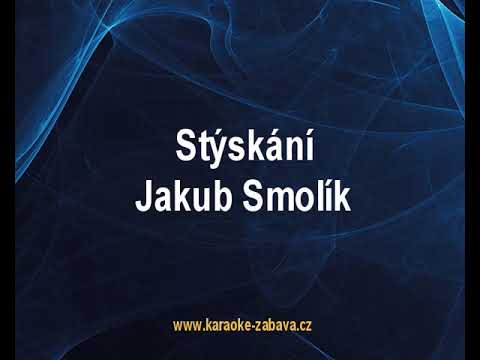 Stýskání - Jakub Smolík Karaoke tip