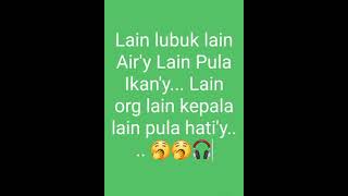 Download lagu Lain lubuk lain air nya / Status whatsapp keren lagu Rhoma Irama 30 detik mp3