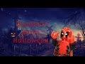 Deadpool Ruins Halloween