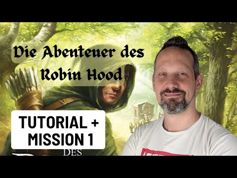 Die Abenteuer des Robin Hood - Tutorial & Solo Playthrough: Teil 1 ?