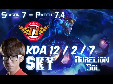 SKT Sky AURELION SOL vs RYZE Mid - Patch 7.4 KR Ranked