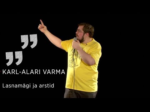 Karl-Alari Varma - Lasnamägi ja Arstid