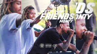 Fetty Wap Feat. Monty - Friends (I Just Wanna Party)