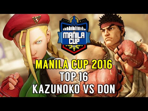Street Fighter V Tournament: Manila Cup 2016 Top 16 - GGP Kazunoko (Cammy) v PBE Don (Ryu)