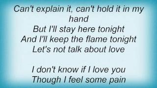 Heather Nova - Let&#39;s Not Talk About Love Lyrics