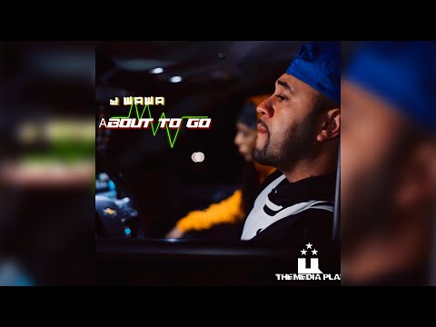 Josh Wawa - About to Go (Audio)