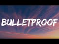 Nate Smith - Bulletproof (Lyrics) "i tried jack i tried jim"