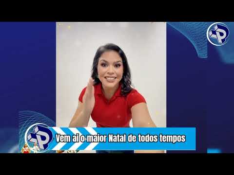 Vem ai o maior Natal de todos tempos em Augusto Corrêa Nordeste do Pará 