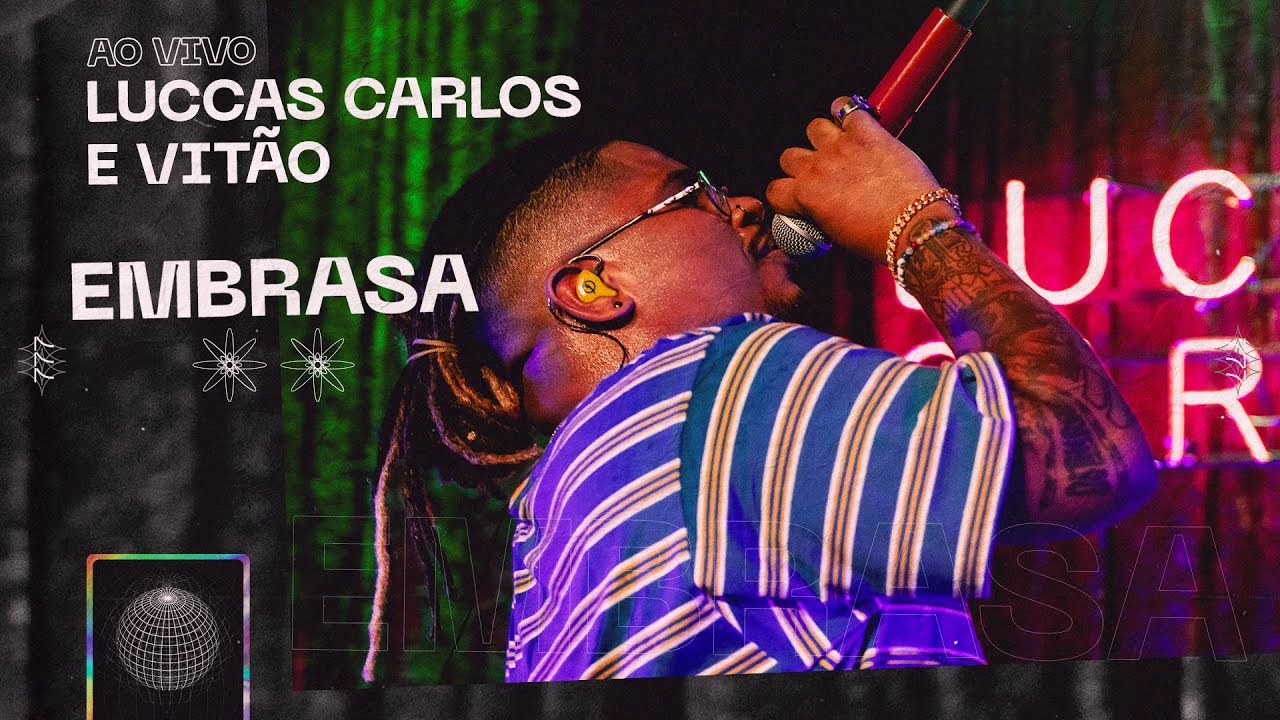 Luccas Carlos e Vitão - Embrasa (Ao Vivo)