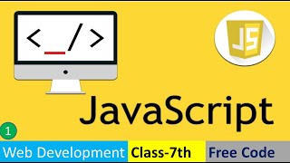 7th Class-javascript tutorial in hindi | javascript full course| best free javascript course |
