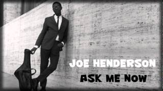 - Joe Henderson McCoy Tyner : Ask Me Now