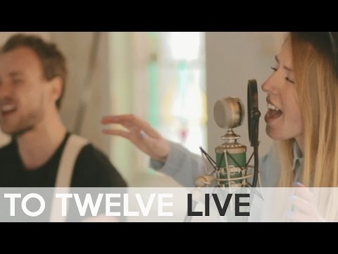 To Twelve - We Will Be Kings Again (LIVE @THE CHAPEL)
