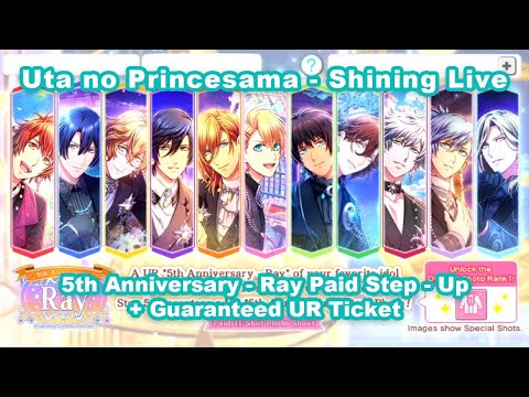 Utapri Shining Live - 5th Anniversary Ray Paid Step Up Gacha + Guaranteed UR Ticket