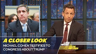 Michael Cohen Testifies to Congress About Trump: A Closer Look