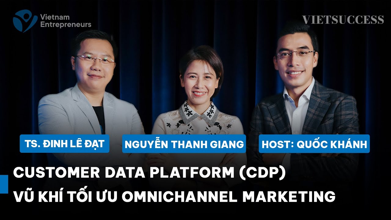 Customer Data Platform (CDP) – Vũ khí tối ưu Omnichannel Marketing