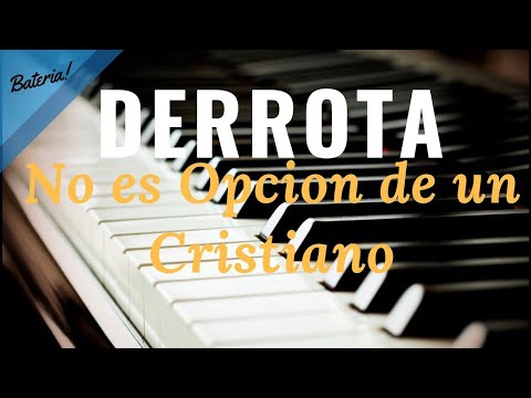 Derrota no es Opción de un Cristiano ( Batería ) Jaime Ospino - Cover