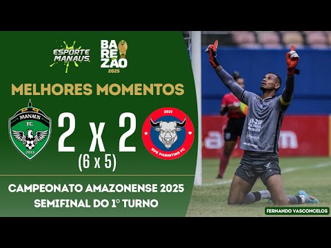 Manaus FC 1x1 Parintins FC