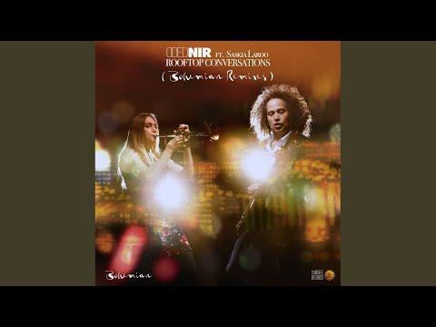 Rooftop Conversations (Bohemian Remixes) (Bohemian Remix)
