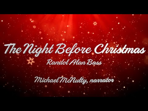 The Night Before Christmas (Randol Alan Bass) - WME