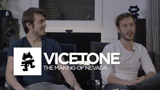 Vicetone: The Making of Nevada