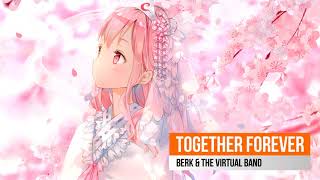 『Jazz』   Together Forever - Berk &amp; The Virtual Band