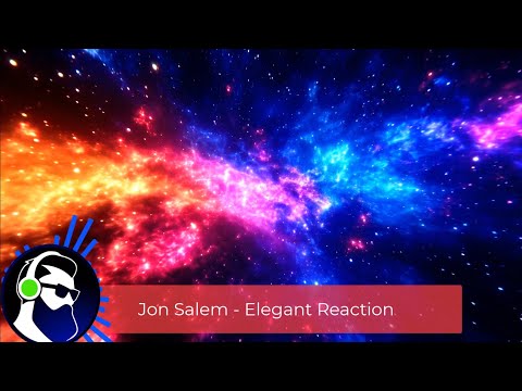 Jon Salem - Elegant Reaction (Original Mix) | Deep Organic House