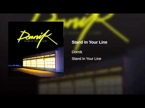 Video thumbnail for Stand In Your Line