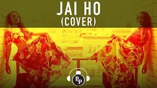 Jai Ho Remix | Klasikhz | A.R. Rahman | P &amp; P | Alyson Stoner | Ria Kaur | Saheer | CRXSH