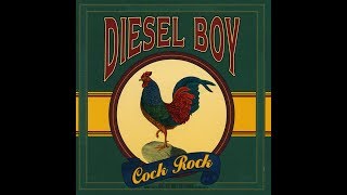 Diesel Boy &quot;Cock Rock&quot; Album Review - Monster from the Studio