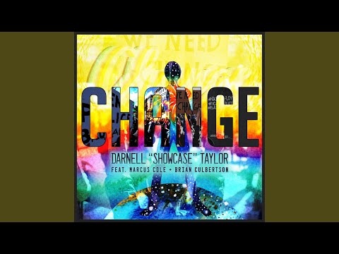 Change (feat. Marcus Cole & Brian Culbertson)