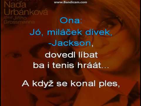 JACKSON Naďa URBÁNKOVÁ a Jiří GROSSMANN karaoke c beranek robinson 2017 DEMO