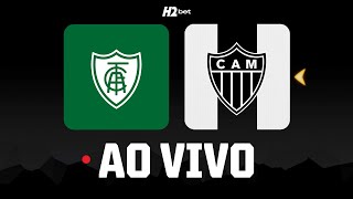 AO VIVO - AMÉRICA x GALO | MINEIRO | LANCES em TEMPO REAL (COM IMAGENS) 🐔🔥