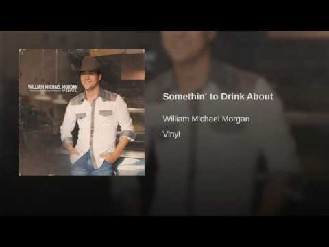 Video thumbnail for Somethin’ to Drink About