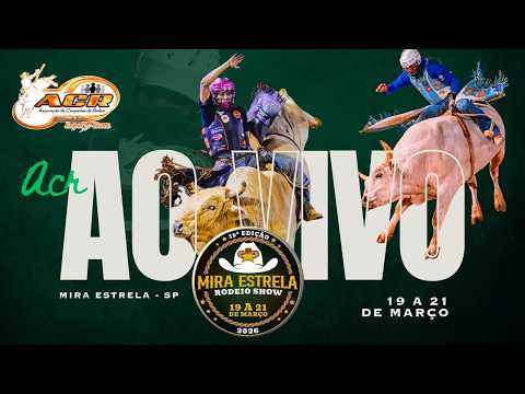 MIRA ESTRELA - SP 2026 FINAL - 21/03 - SÁBADO