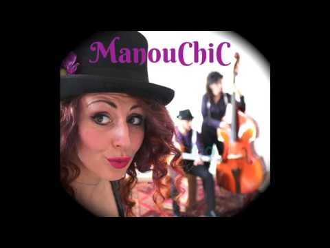 ManouChic - Gispy jazz trio